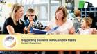 Supporting students with complex needs Module 3 Presentation cover image Supporting students with complex needs Module 3 Presentation cover image