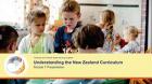 Understanding the New Zealand Curriculum Module 7 Presentation cover image Understanding the New Zealand Curriculum Module 7 Presentation cover image